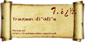 Trautman Ádám névjegykártya